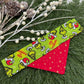 Feelin’ Grinchy Slide-on Bandana