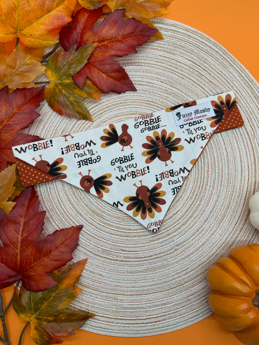 Gobble ‘Til You Wobble Slide-on Bandana